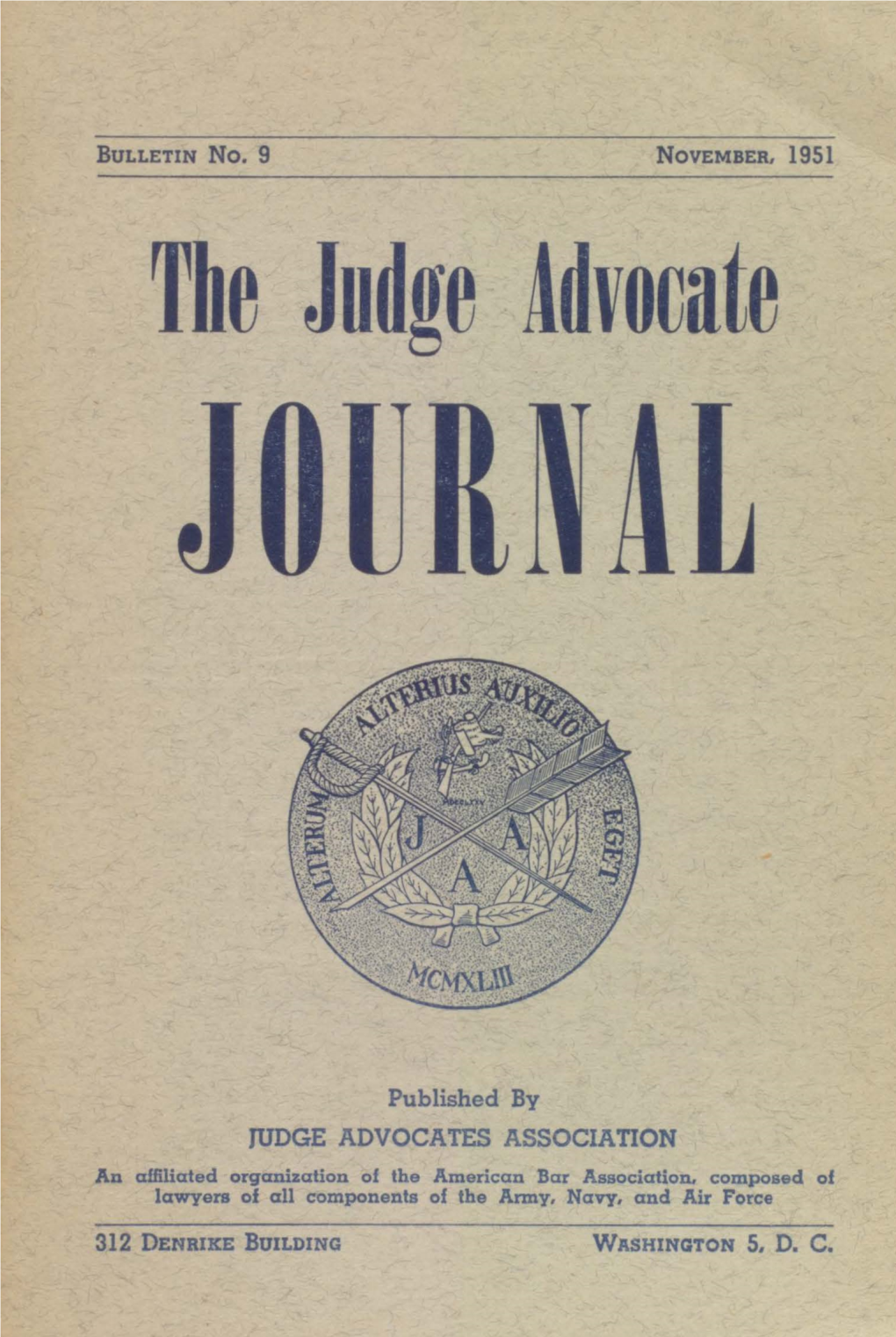 The Judge Advocate Journal, Bulletin No. 9, November 1951
