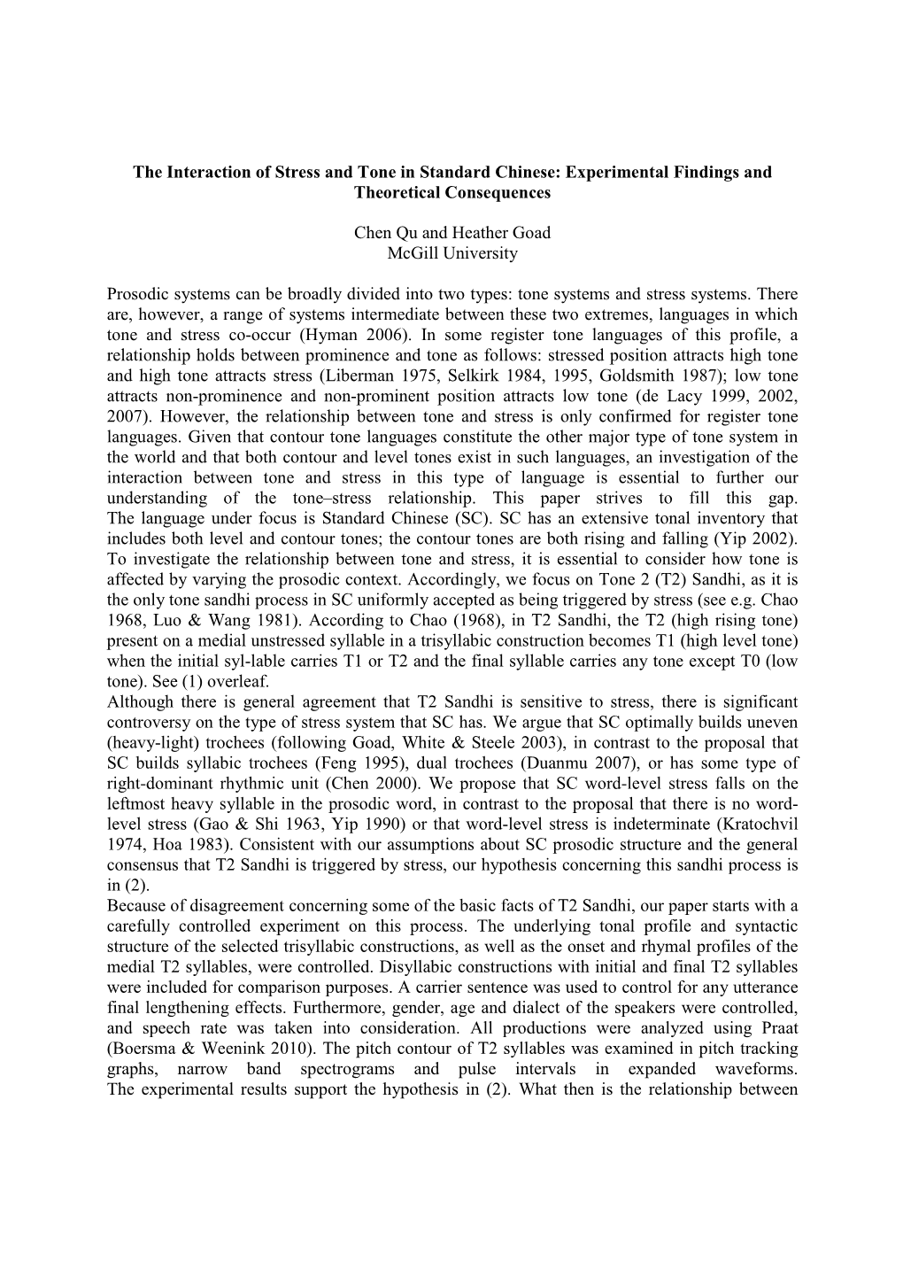 The Interaction of Stress and Tone in Standard Chinese: Experimental Findings and Theoretical Consequences