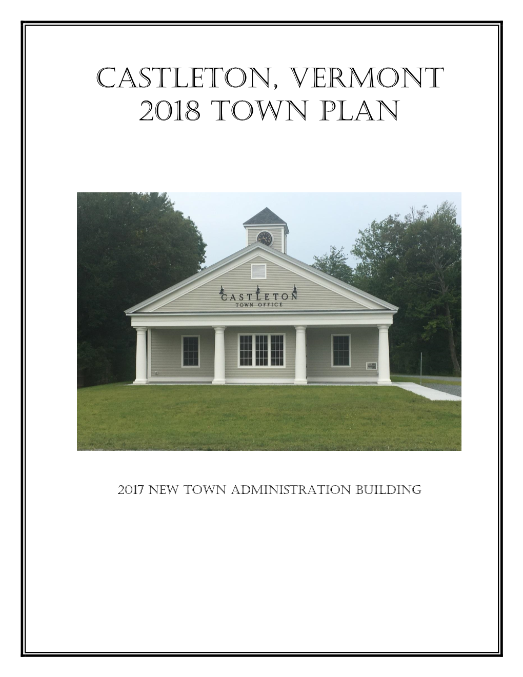 Castleton, Vermont 2018 Town Plan