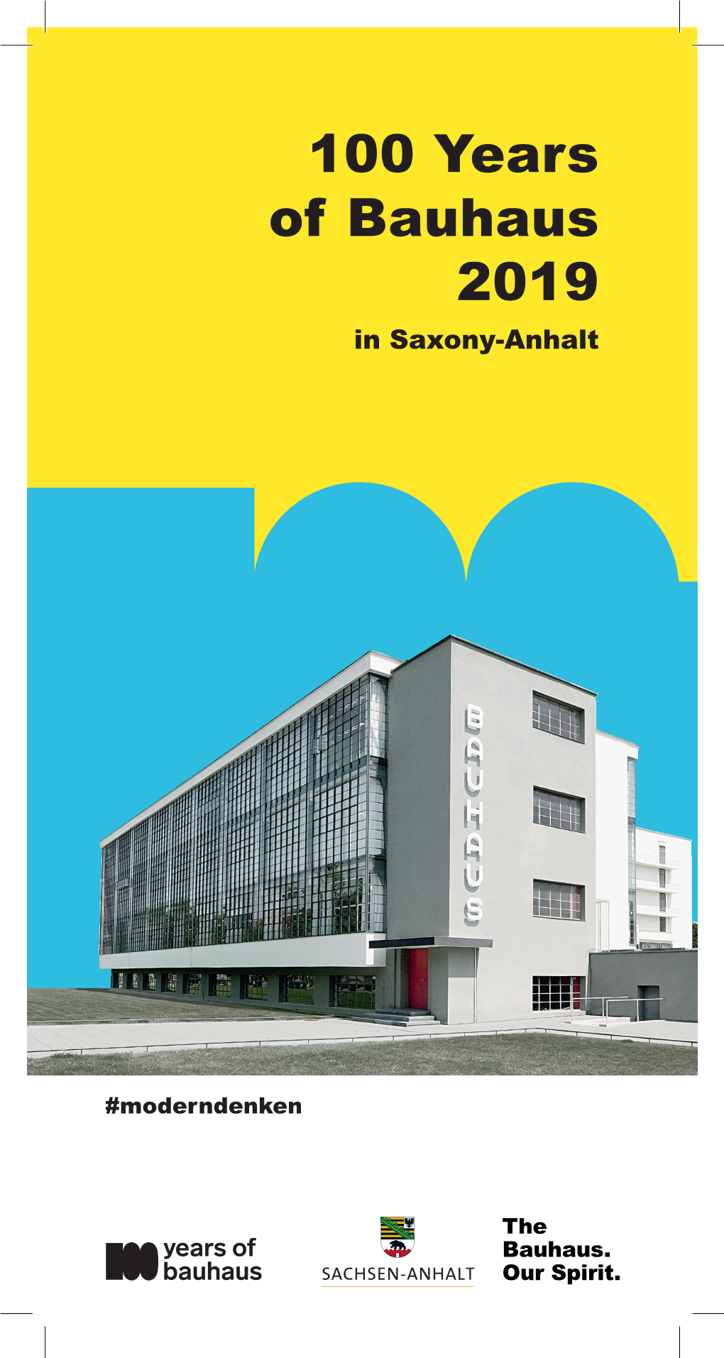 100 Years of Bauhaus 2019 in Saxony-Anhalt