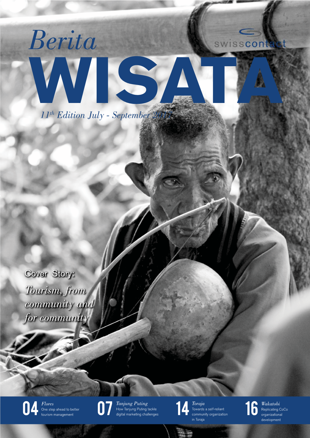 Berita WISATA 11Th Edition July - September 2017