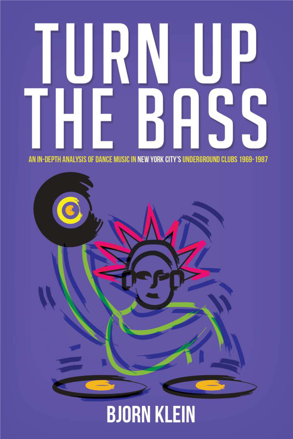 Turn up the Bass