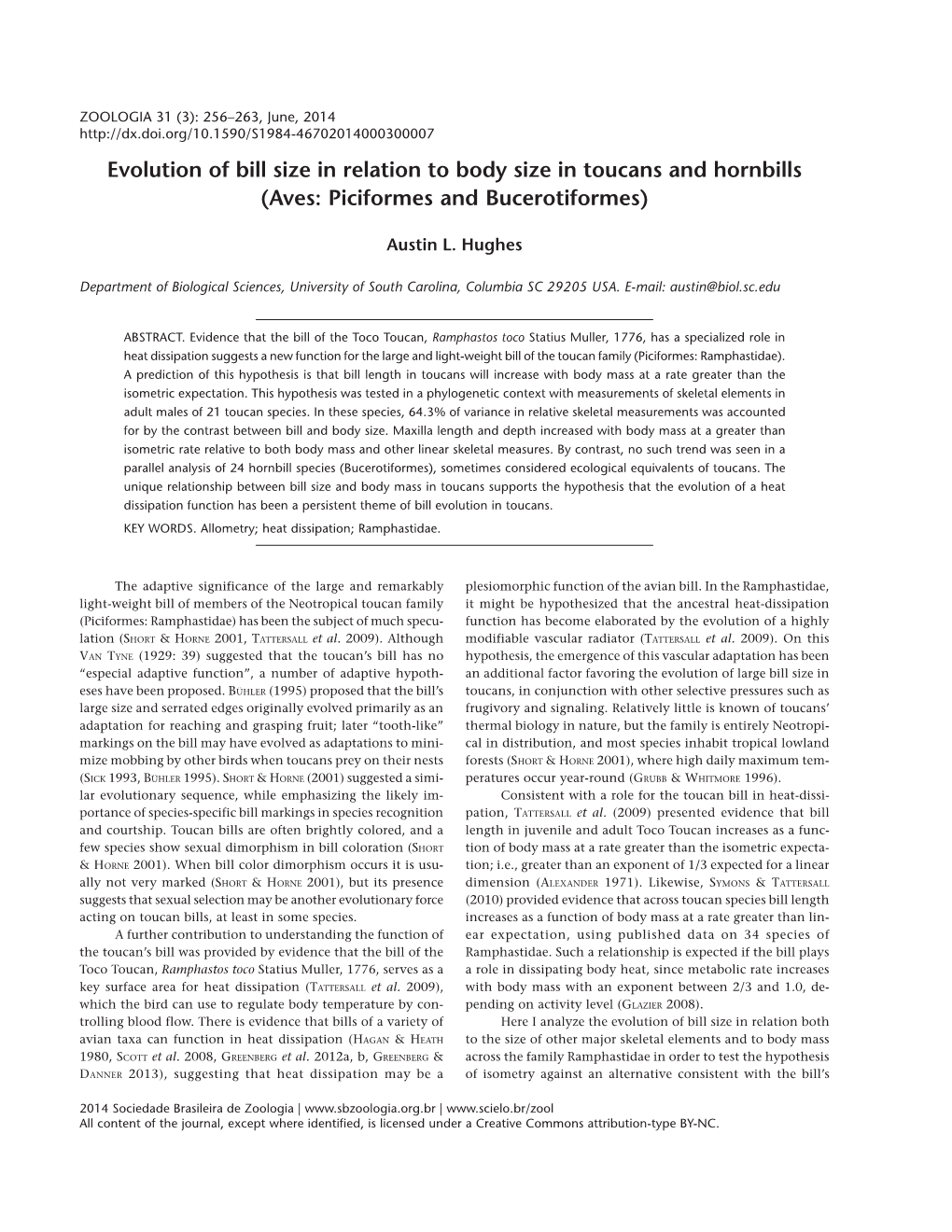 Evolution of Bill Size in Relation to Body Size in Toucans and Hornbills (Aves: Piciformes and Bucerotiformes)