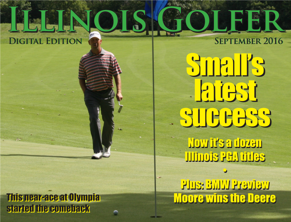 BMW Preview Moore Wins the Deere Now It's a Dozen Illinois PGA Titles