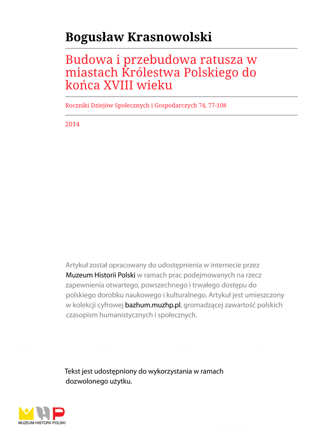 Bogusław Krasnowolski Budowa I Przebudowa Ratusza W Miastach Królestwa Polskiego Do Końca XVIII Wieku