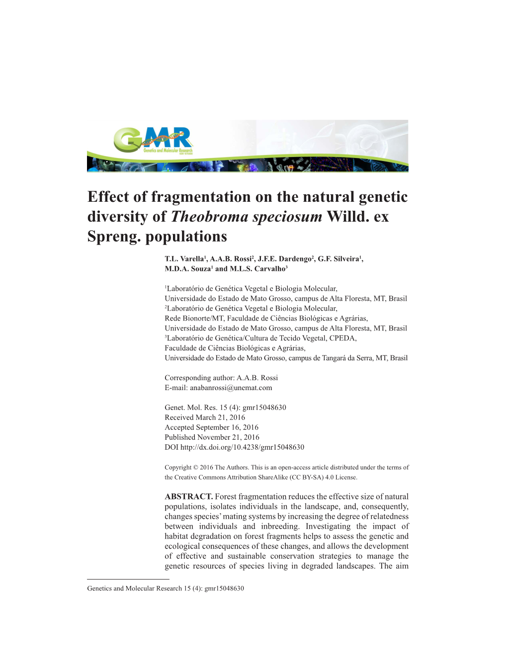 Effect of Fragmentation on the Natural Genetic Diversity of Theobroma Speciosum Willd