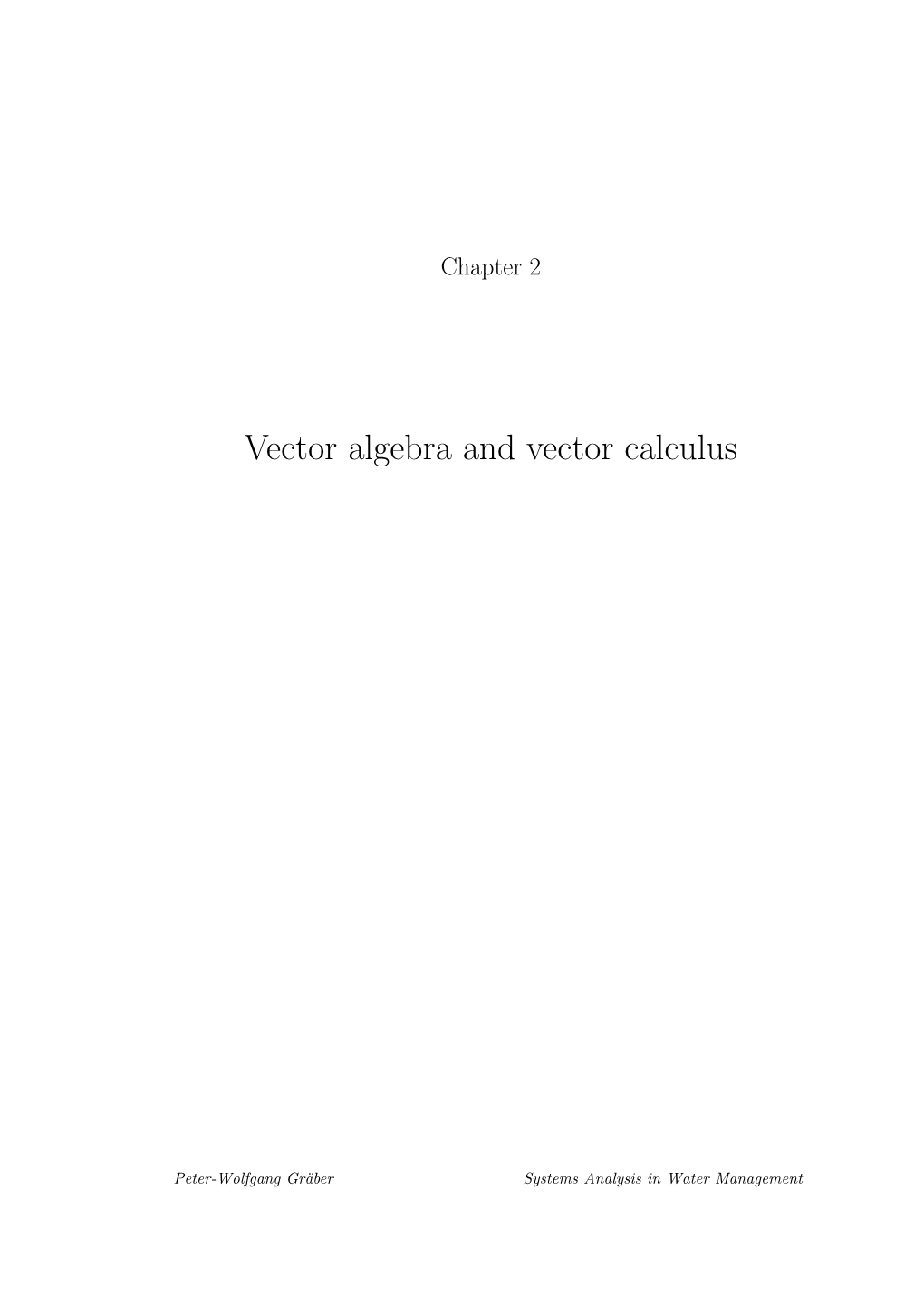 Vector Algebra and Vector Calculus