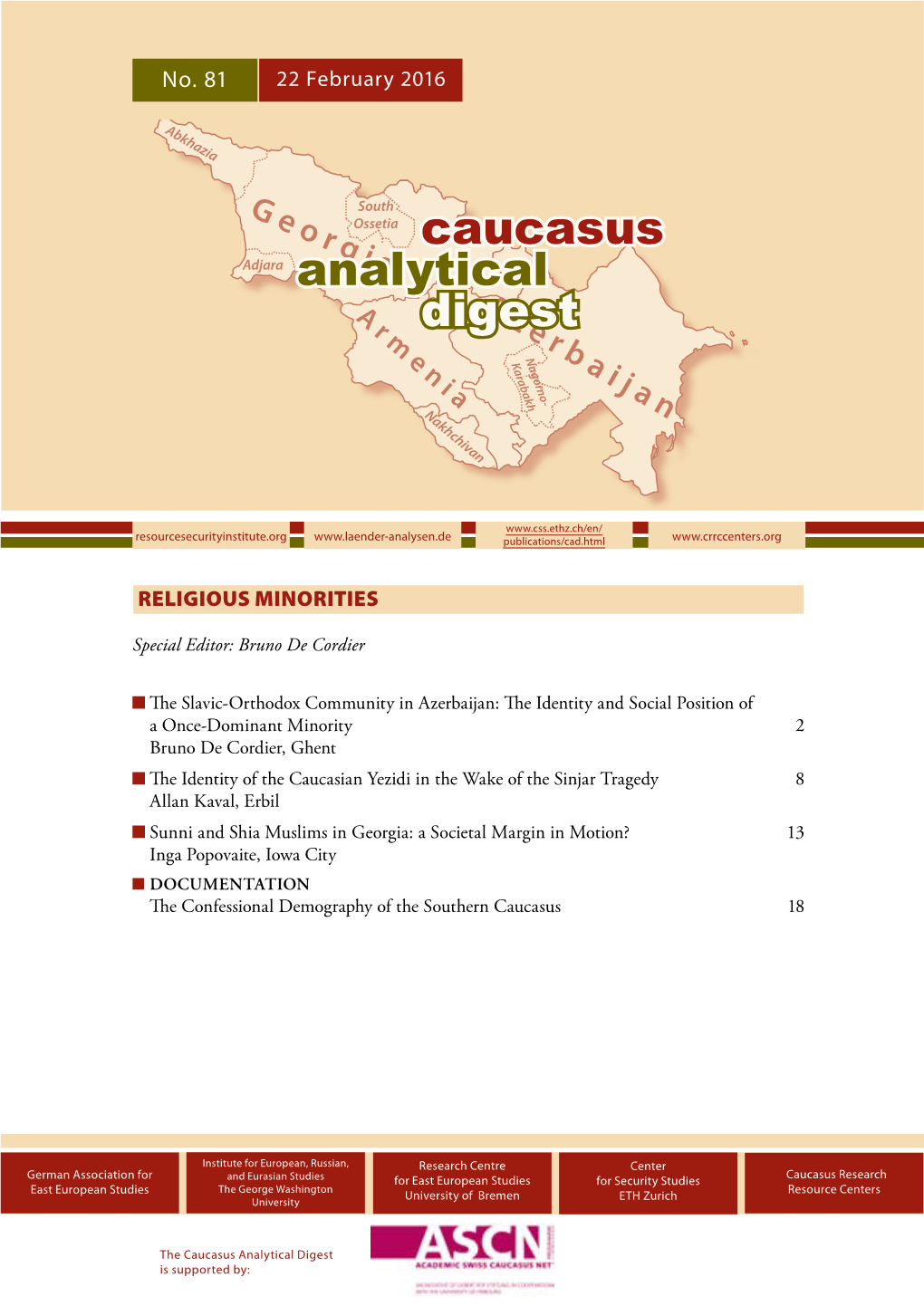 CAUCASUS ANALYTICAL DIGEST No. 81, 22 February 2016 2