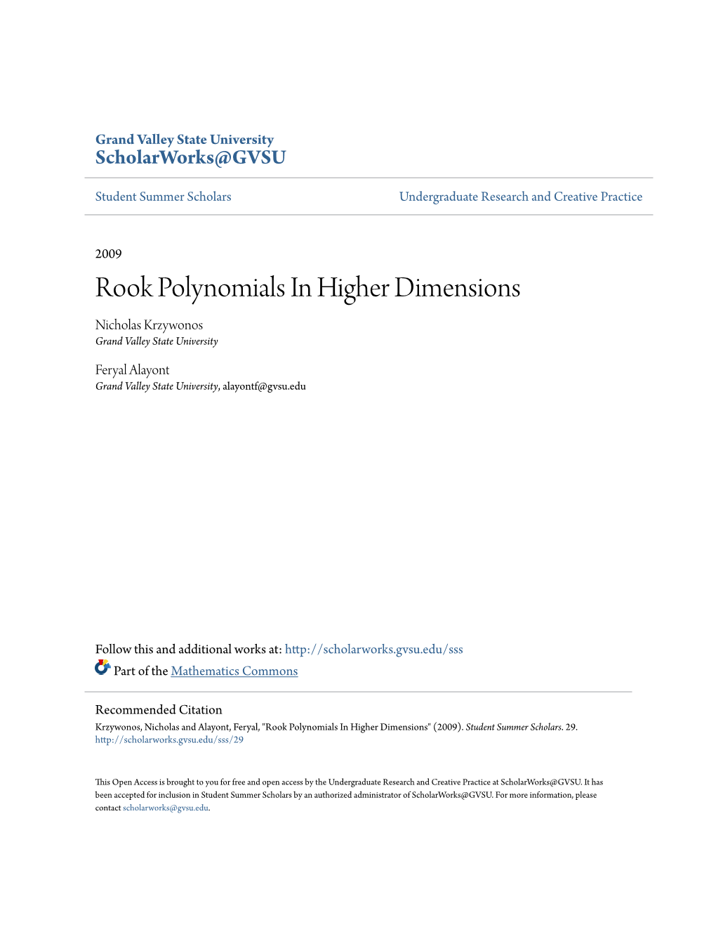 Rook Polynomials in Higher Dimensions Nicholas Krzywonos Grand Valley State University