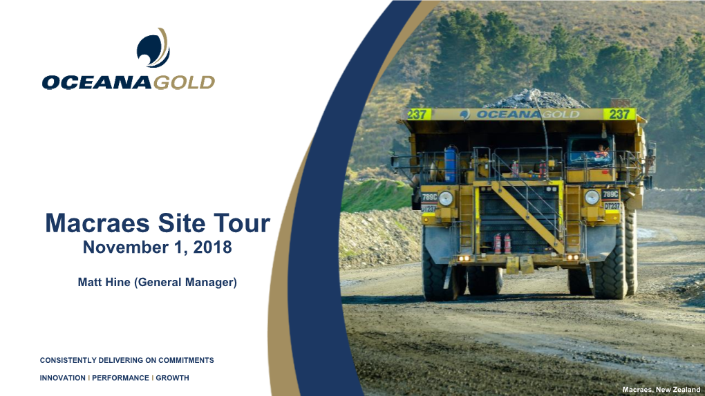 Macraes Site Tour November 1, 2018