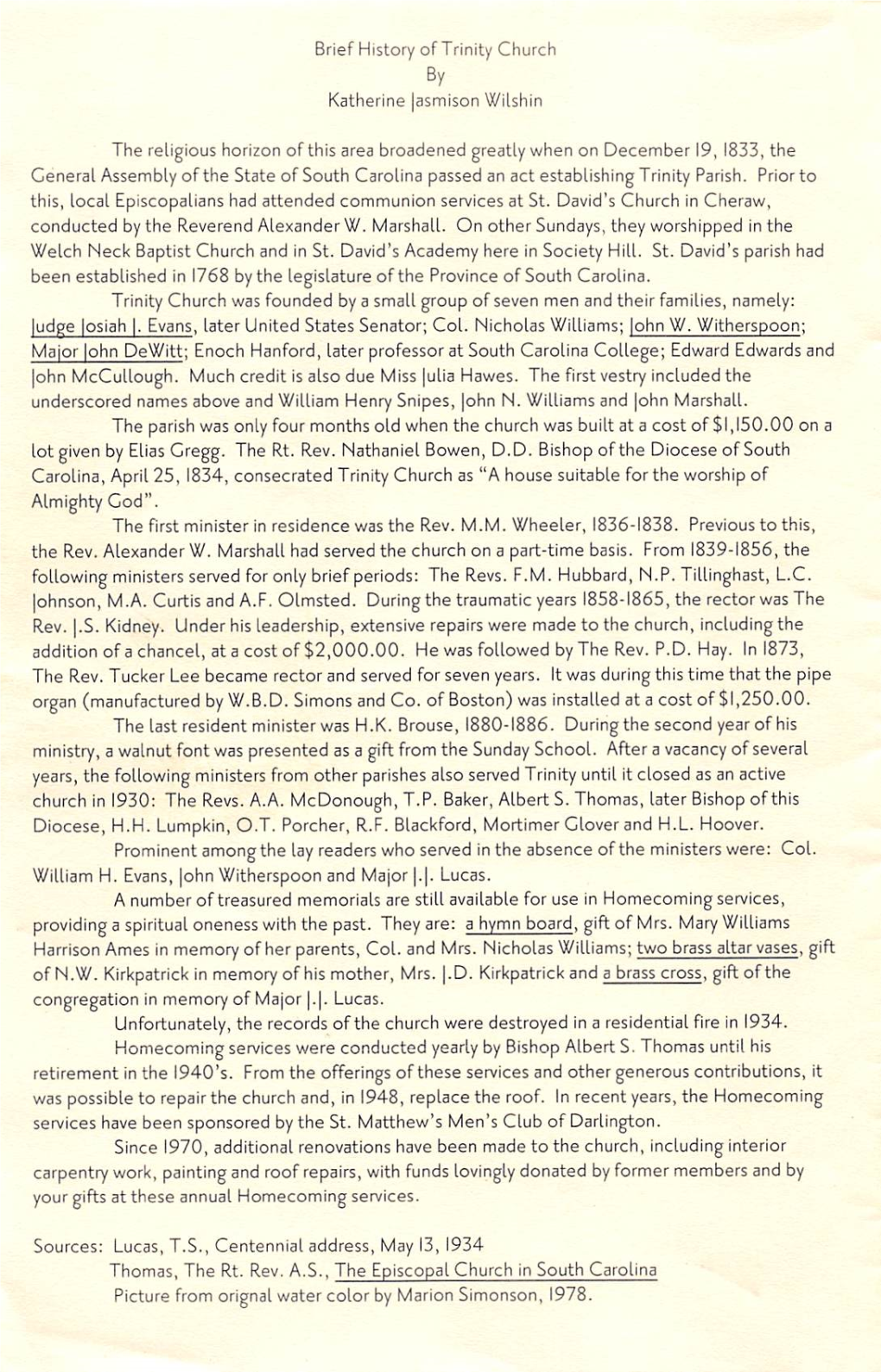 Organ (Manufactured by W.B.D. Simons and Co. of Boston) Was Installed at a Cost of $1,250.00