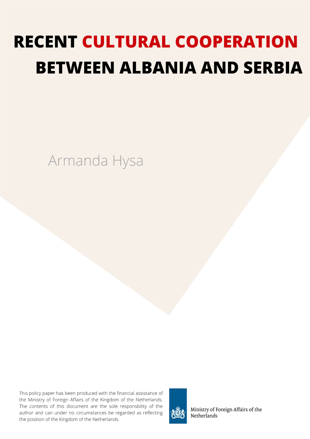 Recent Cultural Cooperation Between Albania and Serbia