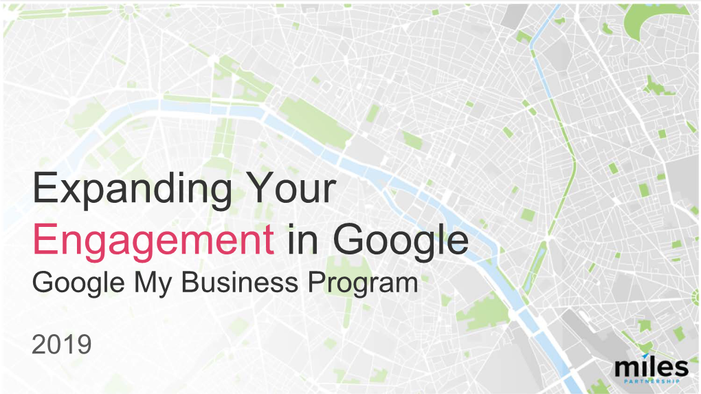 Google My Business Program Overview