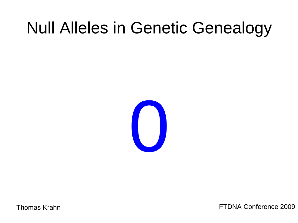 Null Alleles in Genetic Genealogy 0