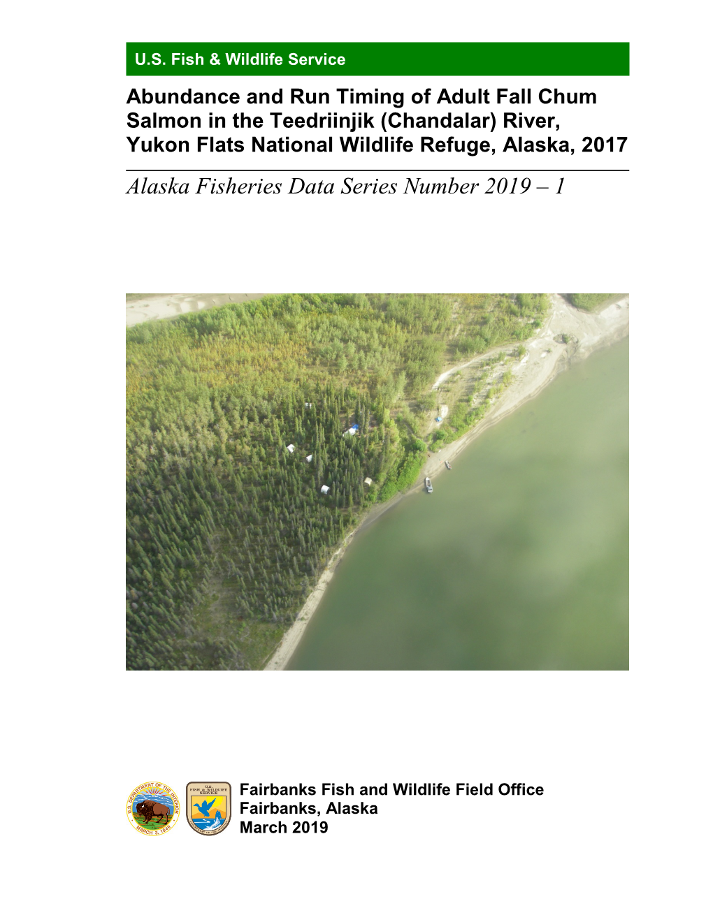 Alaska Fisheries Data Series Number 2019 – 1