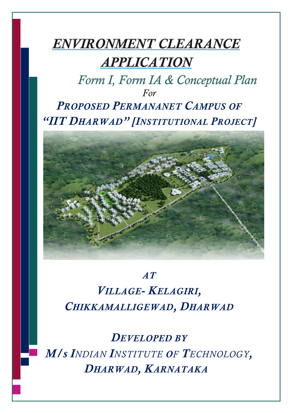 Proposed Permananet Campus of at Village