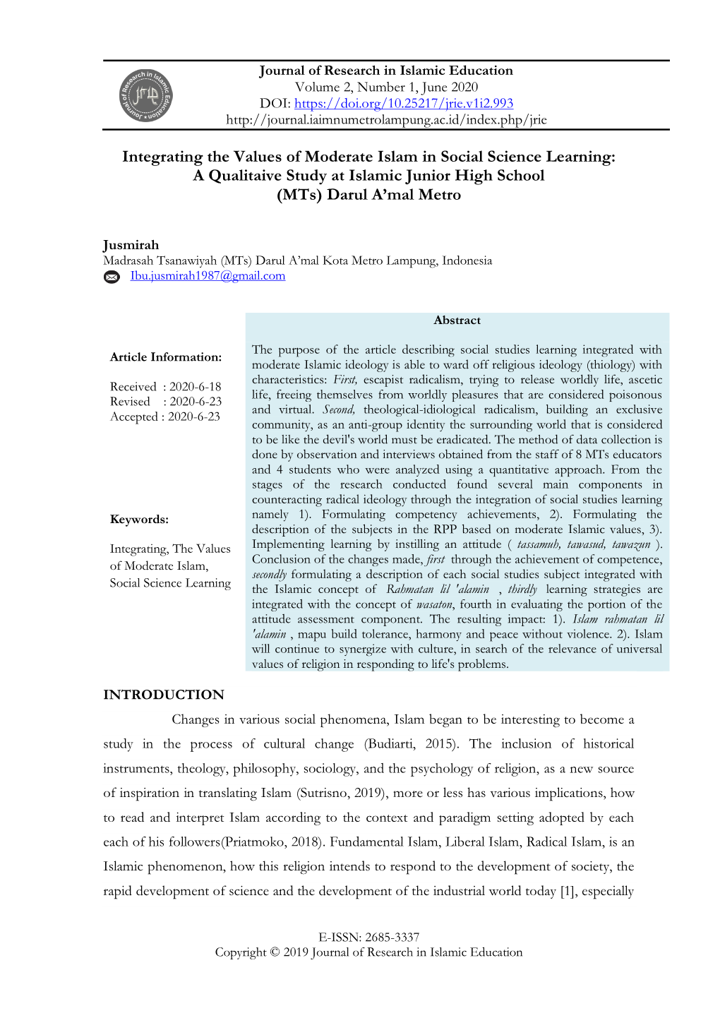 Integrating the Values of Moderate Islam in Social Science Learning: a Qualitaive Study at Islamic Junior High School (Mts) Darul A’Mal Metro