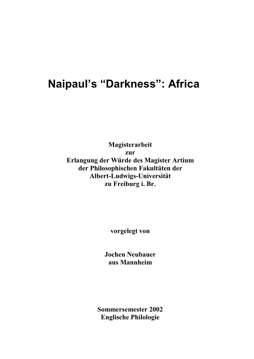 Naipaul's —Darkness“: Africa