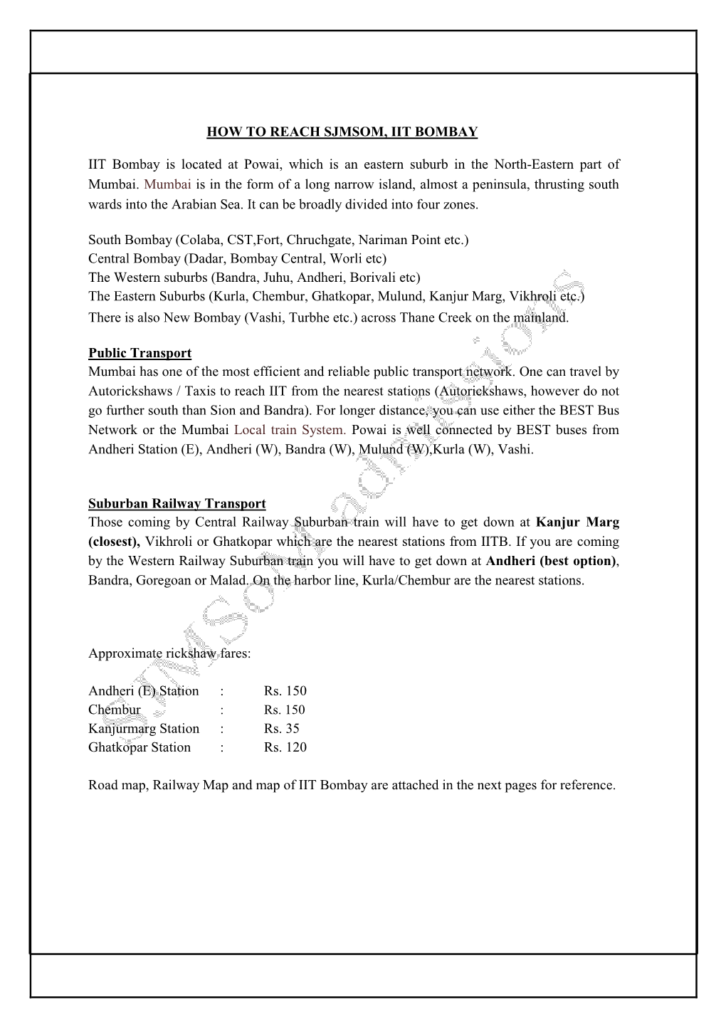 How to Reach Sjmsom, Iit Bombay