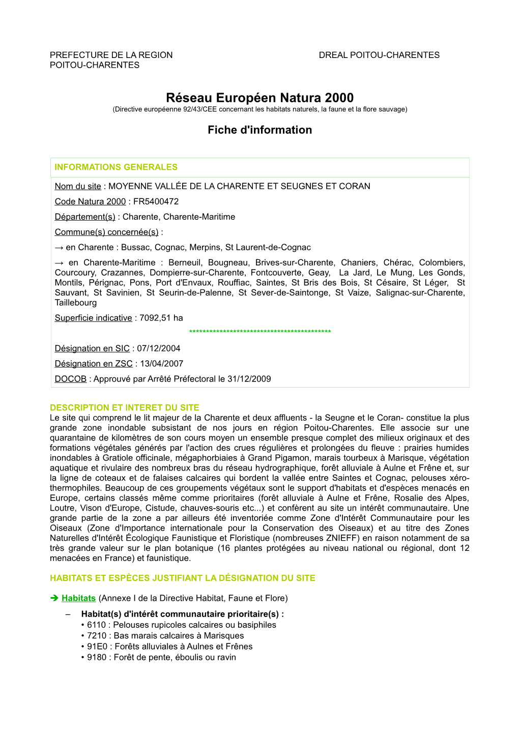 Réseau Européen Natura 2000 (Directive Européenne 92/43/CEE Concernant Les Habitats Naturels, La Faune Et La Flore Sauvage)