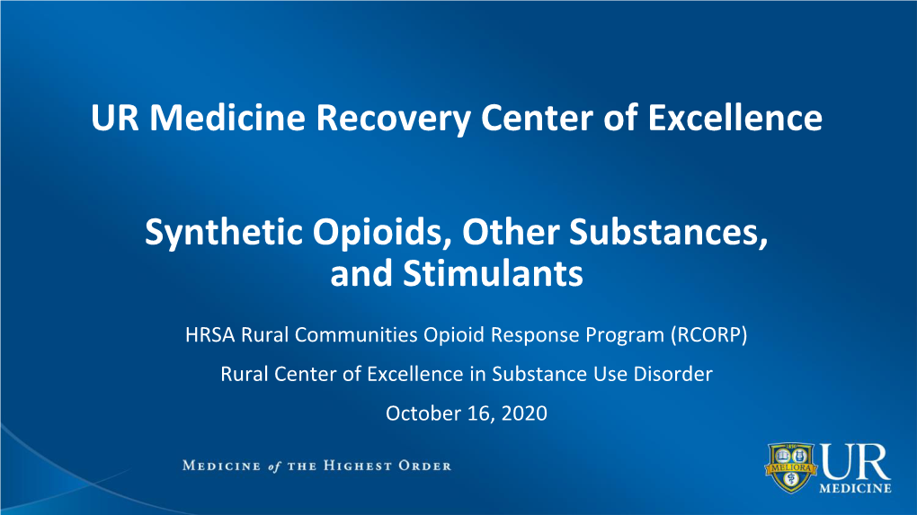 Synthetic Opioids, Other Substances, and Stimulants