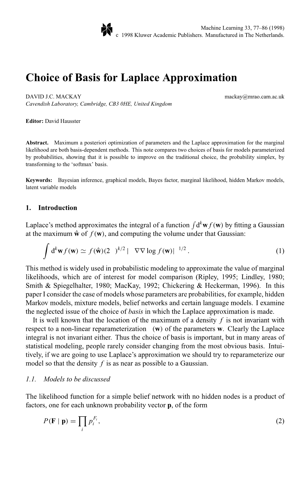 Choice of Basis for Laplace Approximation