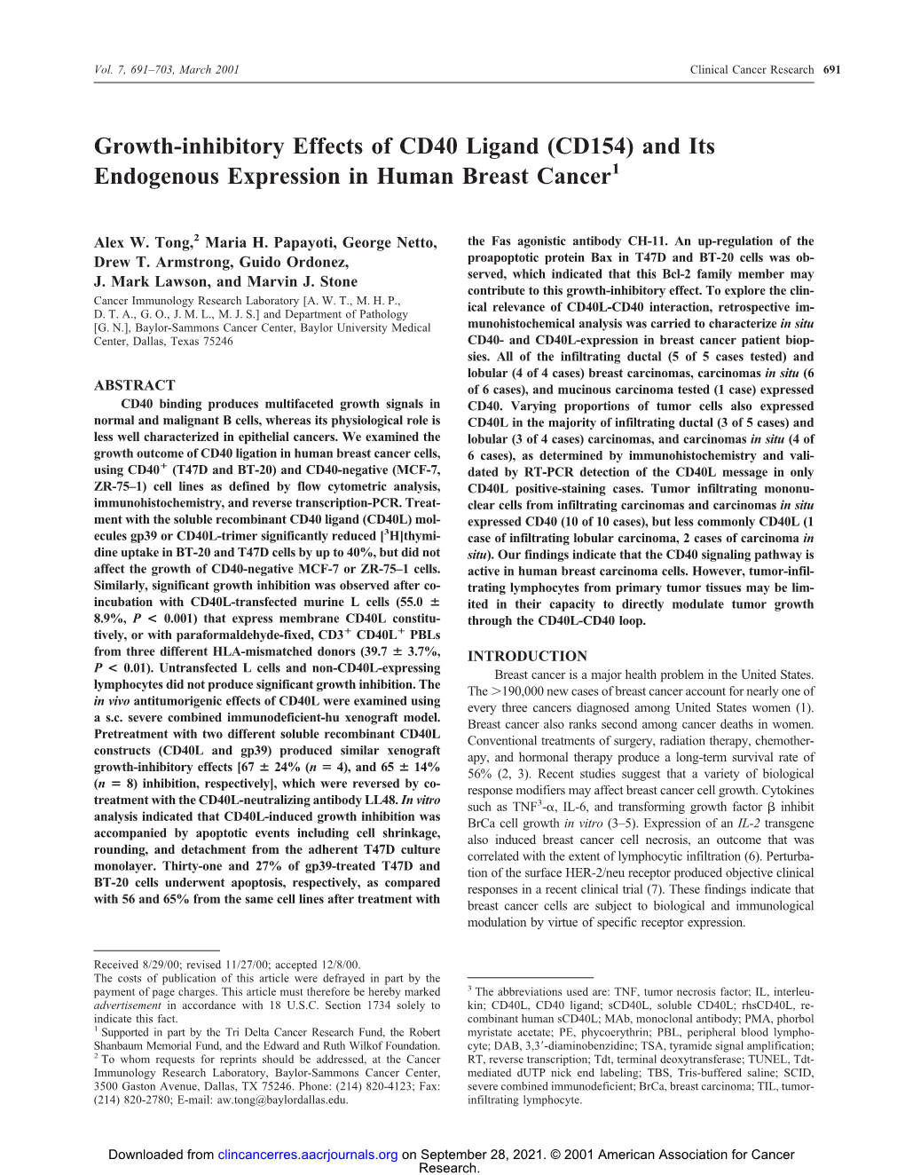 Growth-Inhibitory Effects of CD40 Ligand (CD154) and Its Endogenous Expression in Human Breast Cancer1
