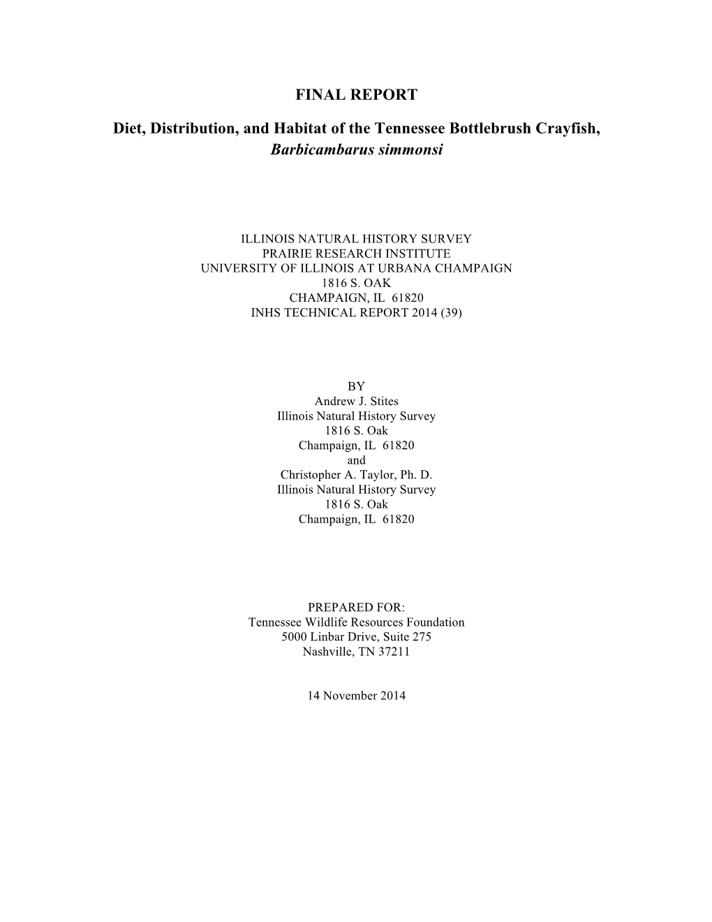 FINAL REPORT Diet, Distribution, and Habitat of the Tennessee