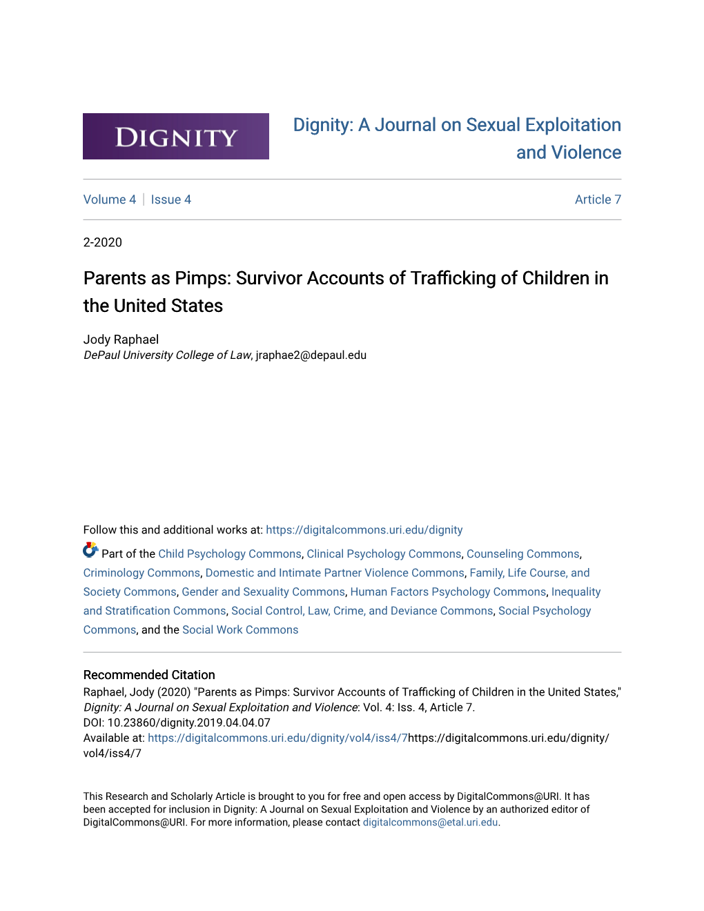 Parents As Pimps: Survivor Accounts of Trafficking of Children in the United States