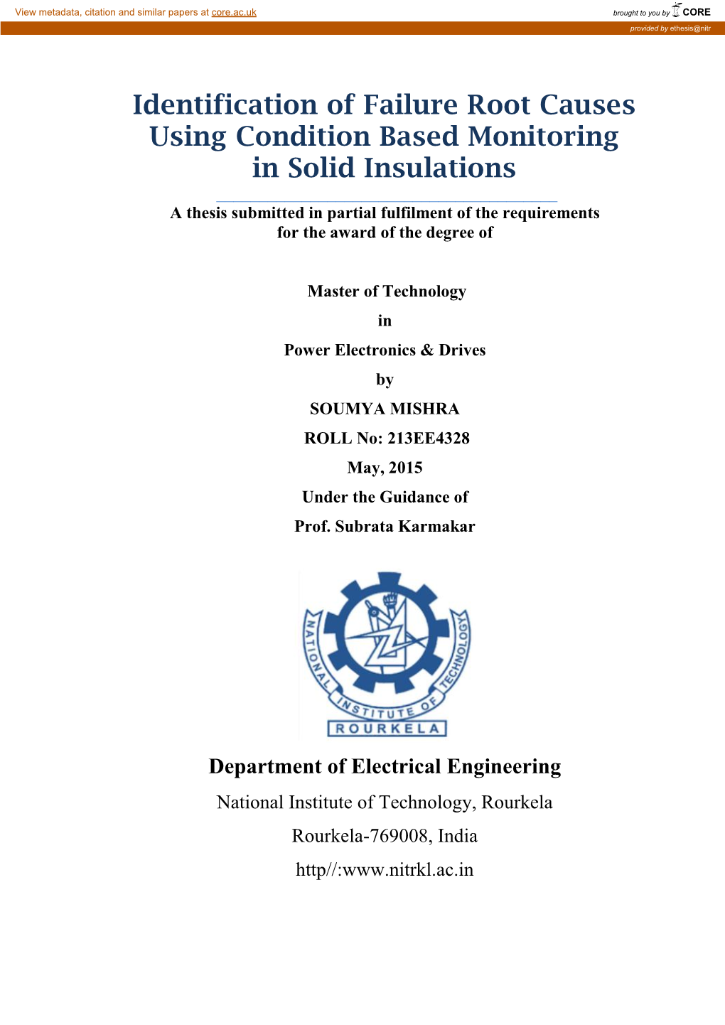 Identification of Failure Root Causes Using Condition Based Monitoring