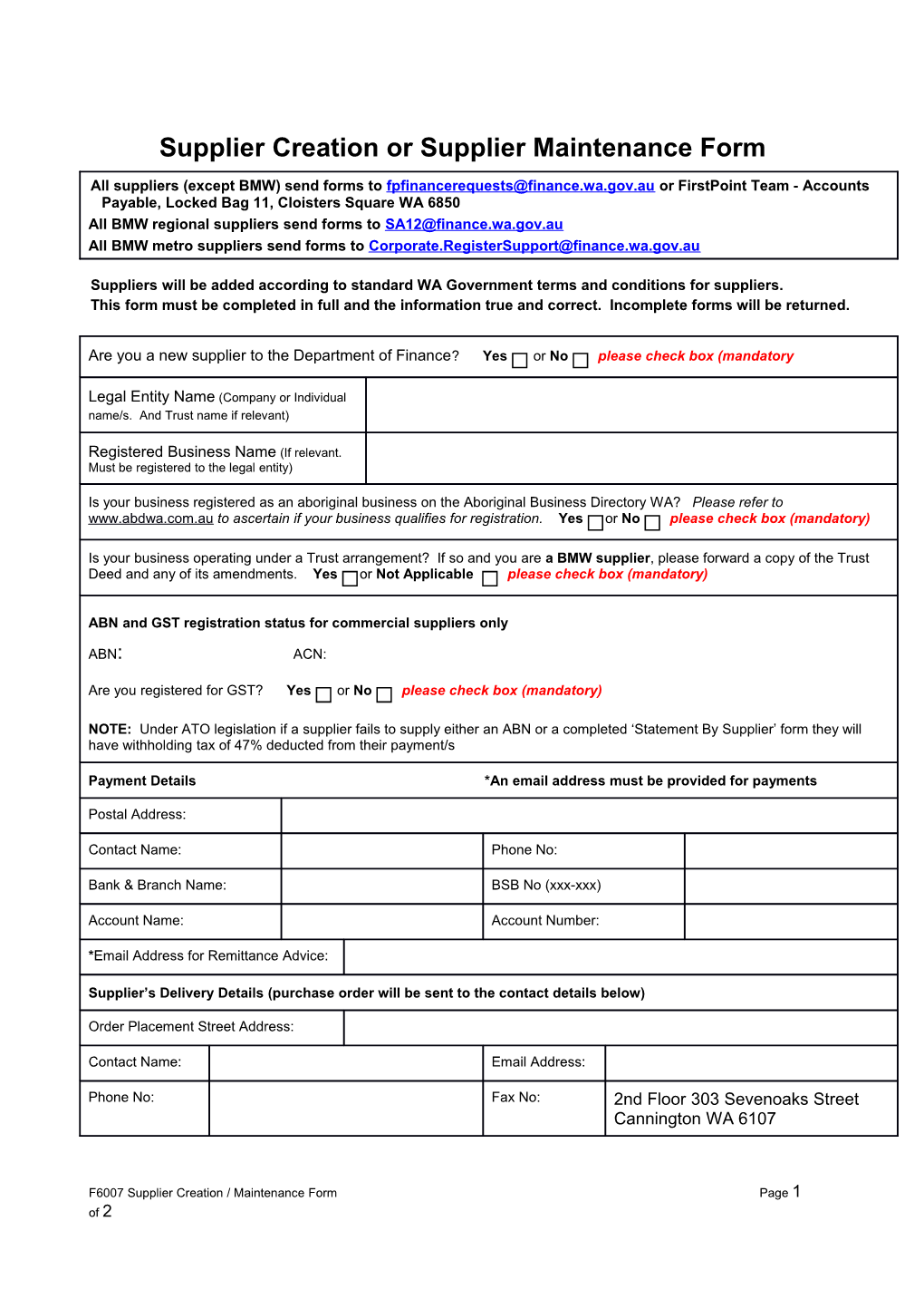 Supplier Creation Maintenance Form