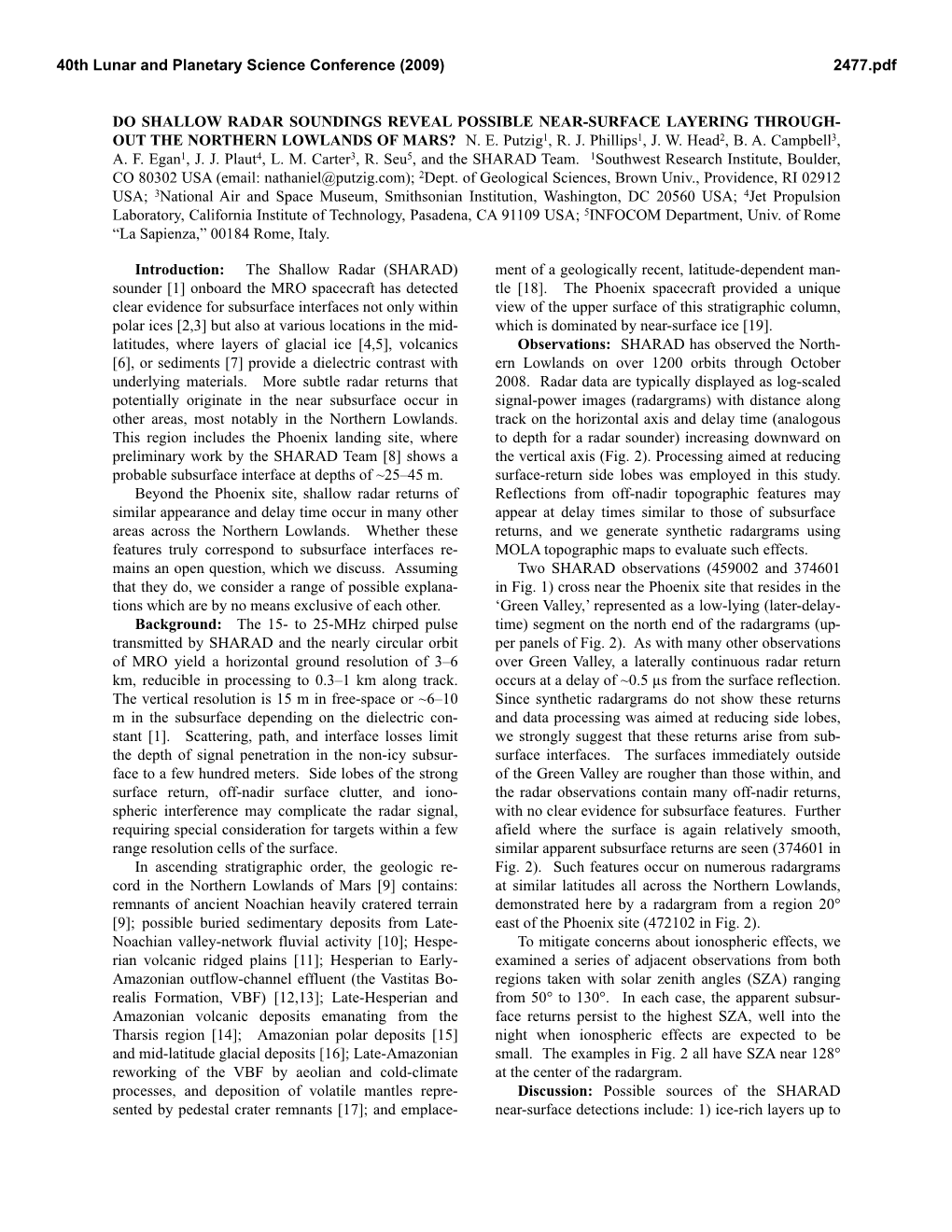 Do Shallow Radar Soundings Reveal Possible Near-Surface Layering Through- out the Northern Lowlands of Mars? N