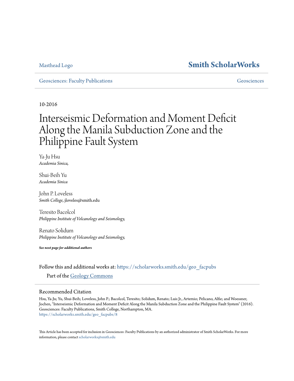 Interseismic Deformation and Moment Deficit Along the Manila Subduction Zone and the Philippine Fault System Ya-Ju Hsu Academia Sinica