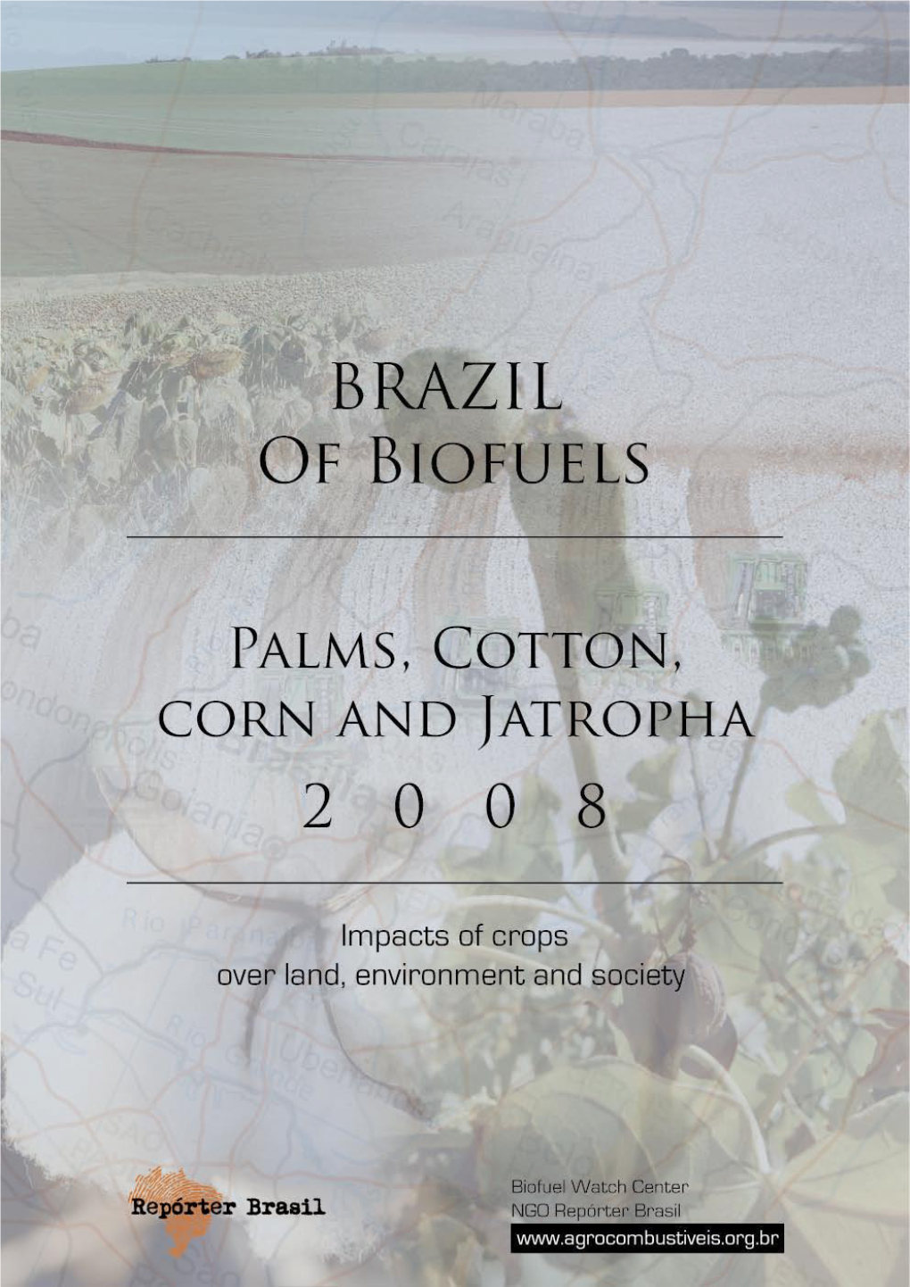 Brazil of Biofuels