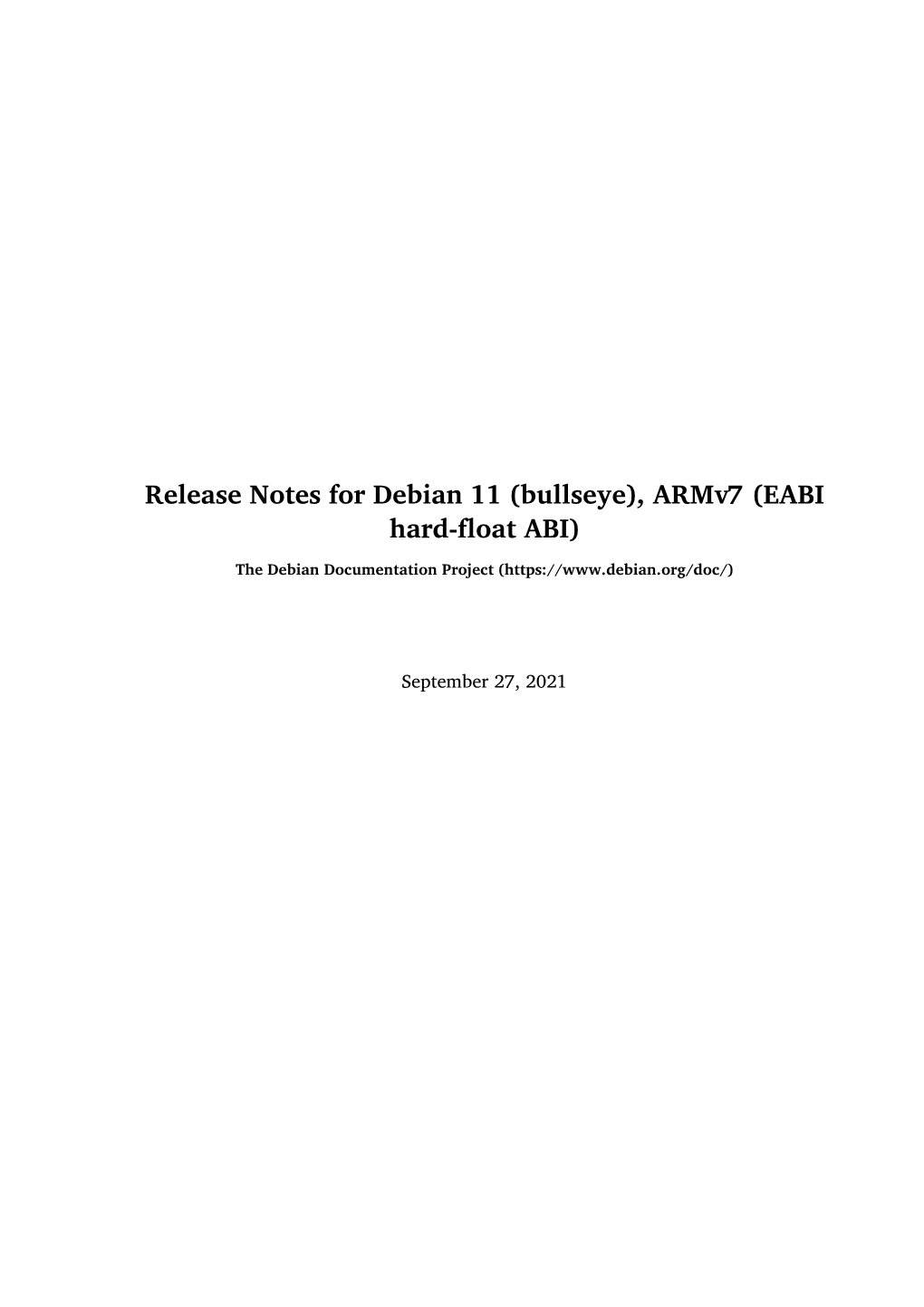 Release Notes for Debian 11 (Bullseye), Armv7 (EABI Hard-Float ABI)