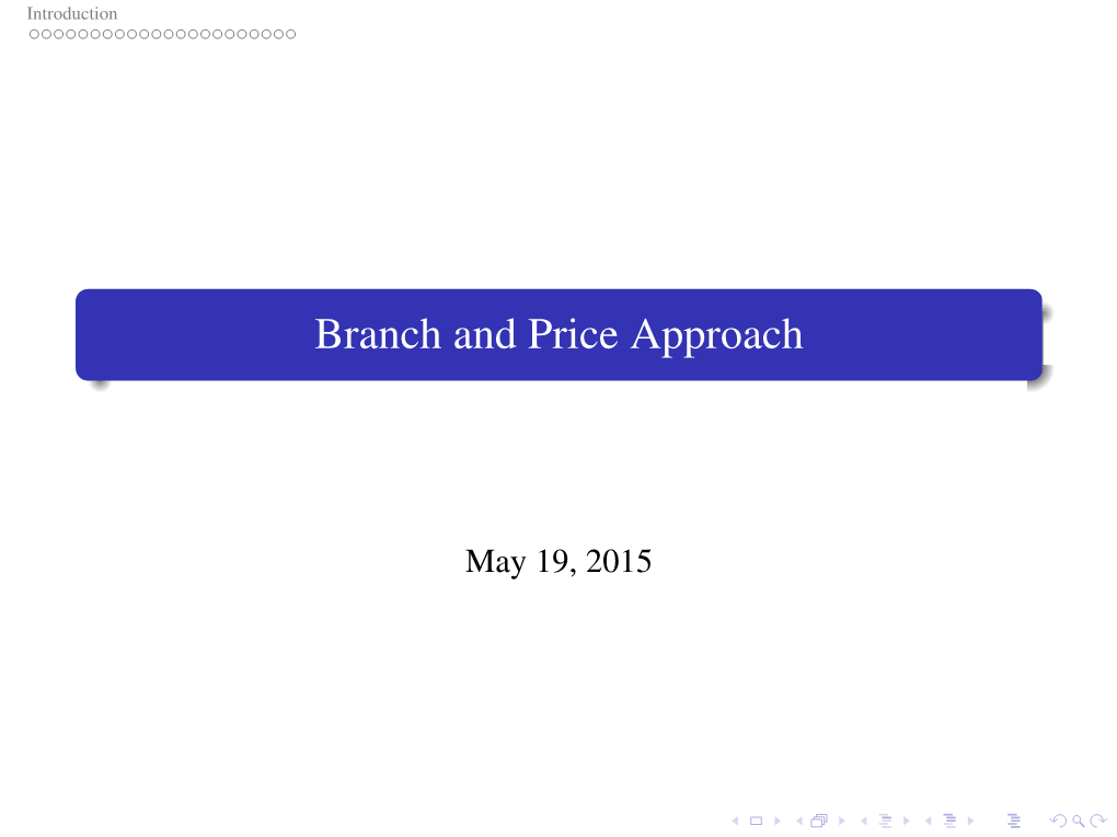 Branch and Price Approach