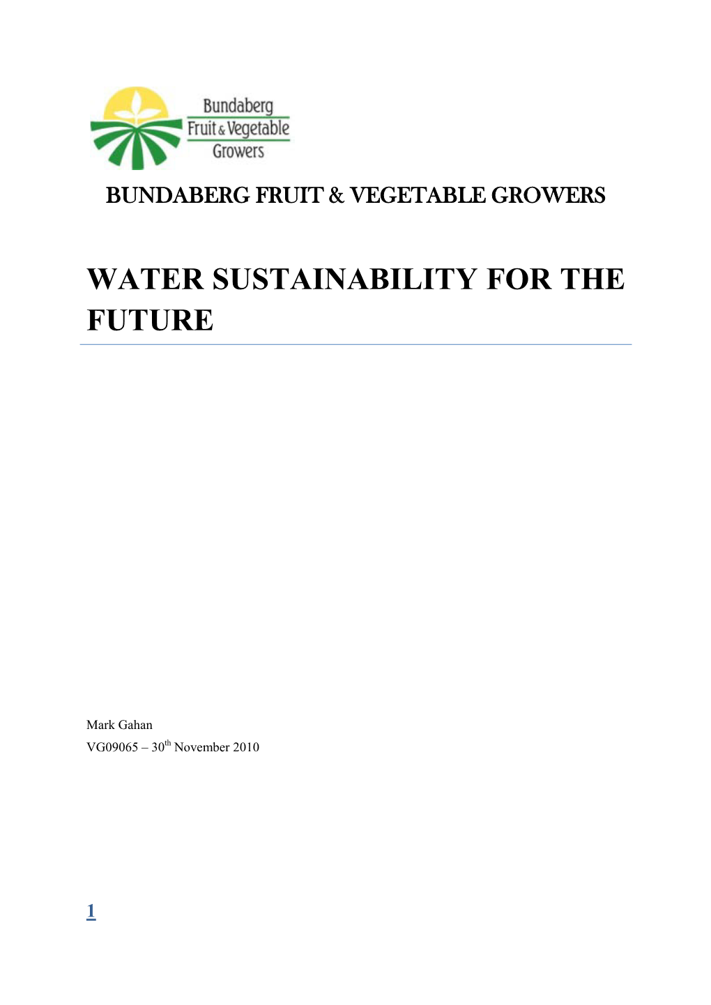 Water Sustainability for the Future