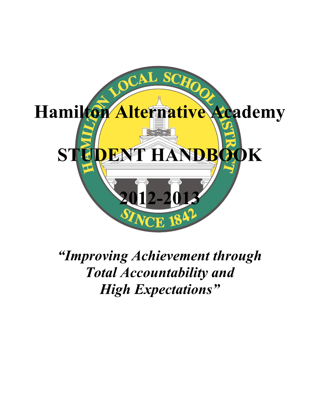 Hamilton Alternative Academy Student Handbook 2012-2013 Page [1]