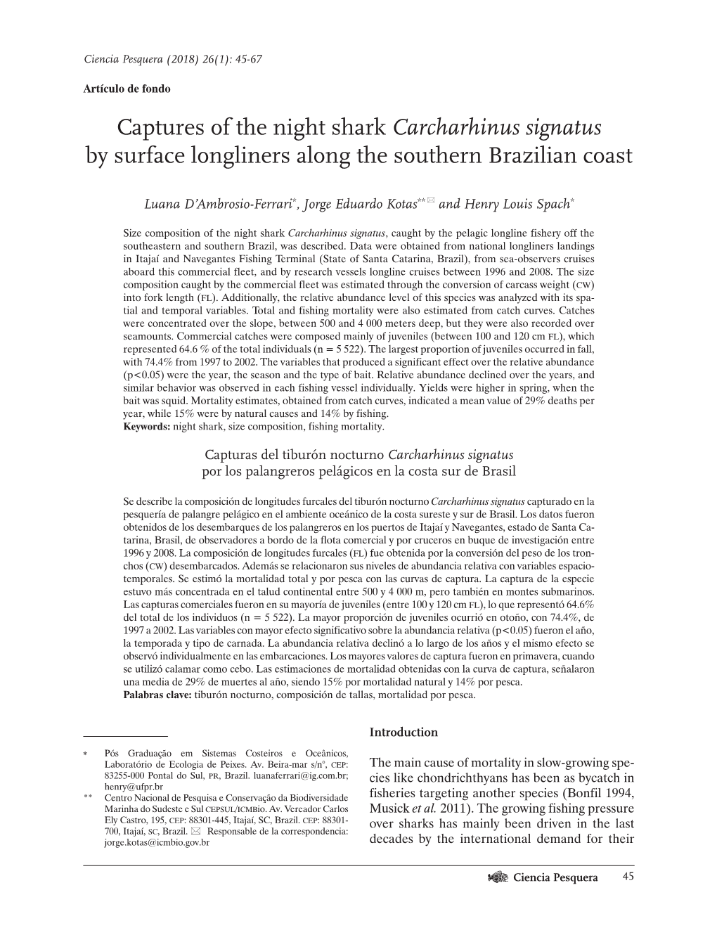Captures of the Night Shark Carcharhinus Signatus by Surface Longliners Along the Southern Brazilian Coast