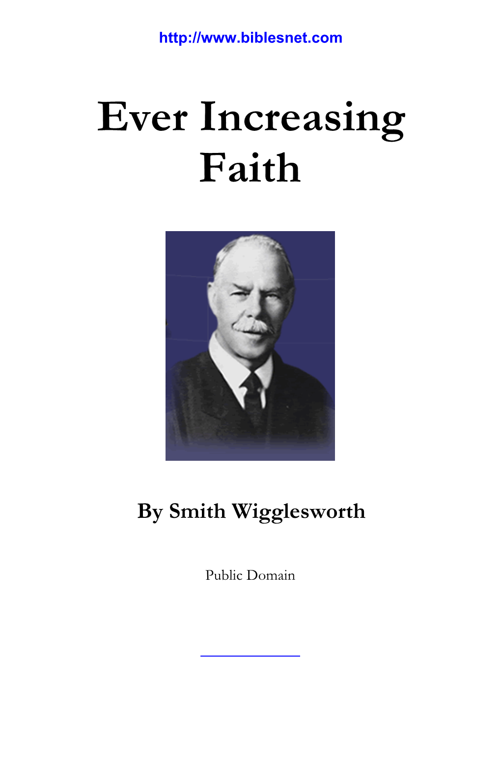 Smith Wigglesworth Ever Increasing Faith