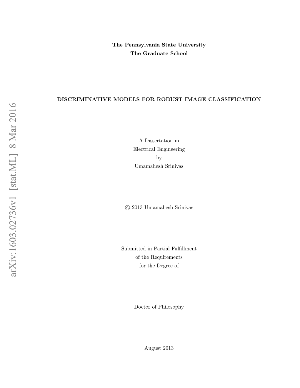 Discriminative Models for Robust Image Classification