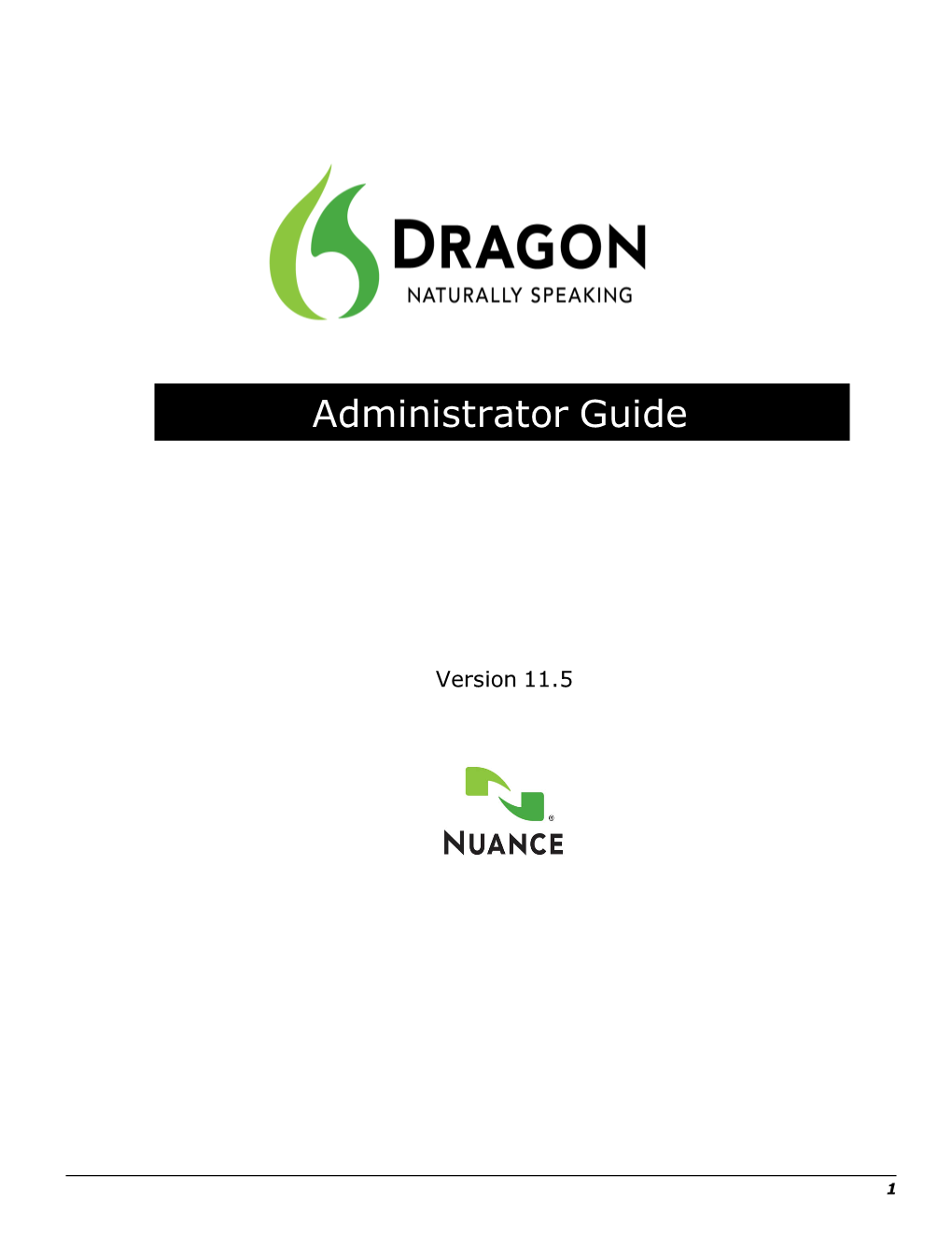 Dragon Naturallyspeaking 11.5 Administrator Guide