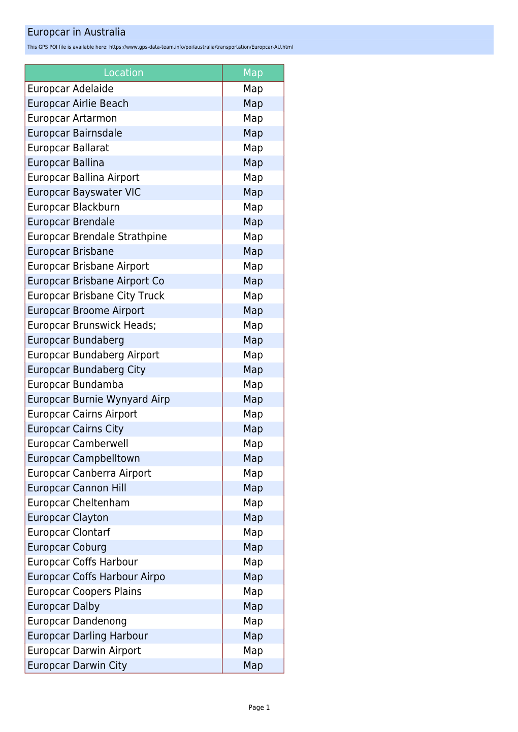 Europcar in Australia Location Map Europcar Adelaide Map Europcar Airlie Beach Map Europcar Artarmon Map Europcar Bairnsdale