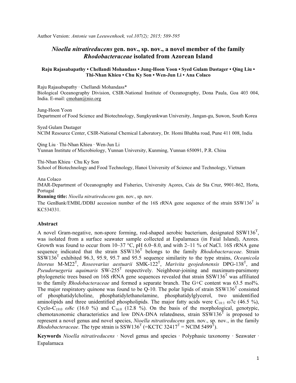 Nioella Nitratireducens Gen. Nov., Sp. Nov., a Novel Member of the Family Rhodobacteraceae Isolated from Azorean Island