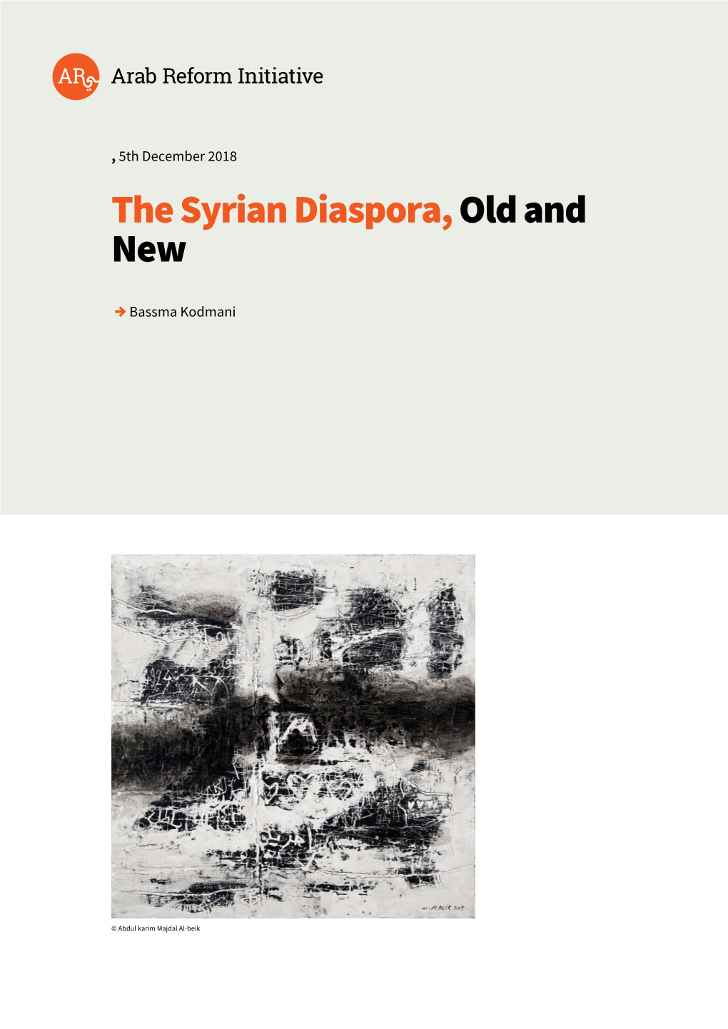 The Syrian Diaspora, Old and New