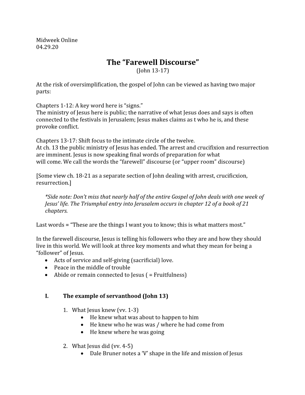 The “Farewell Discourse” (John 13-17)