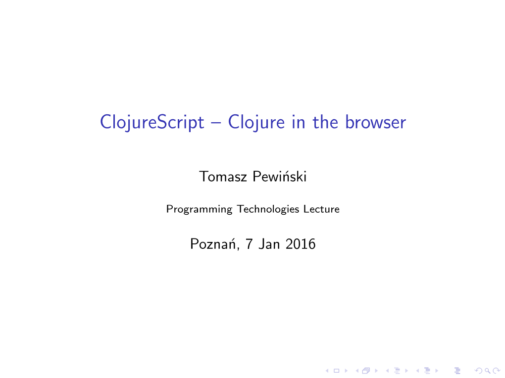 Clojurescript – Clojure in the Browser