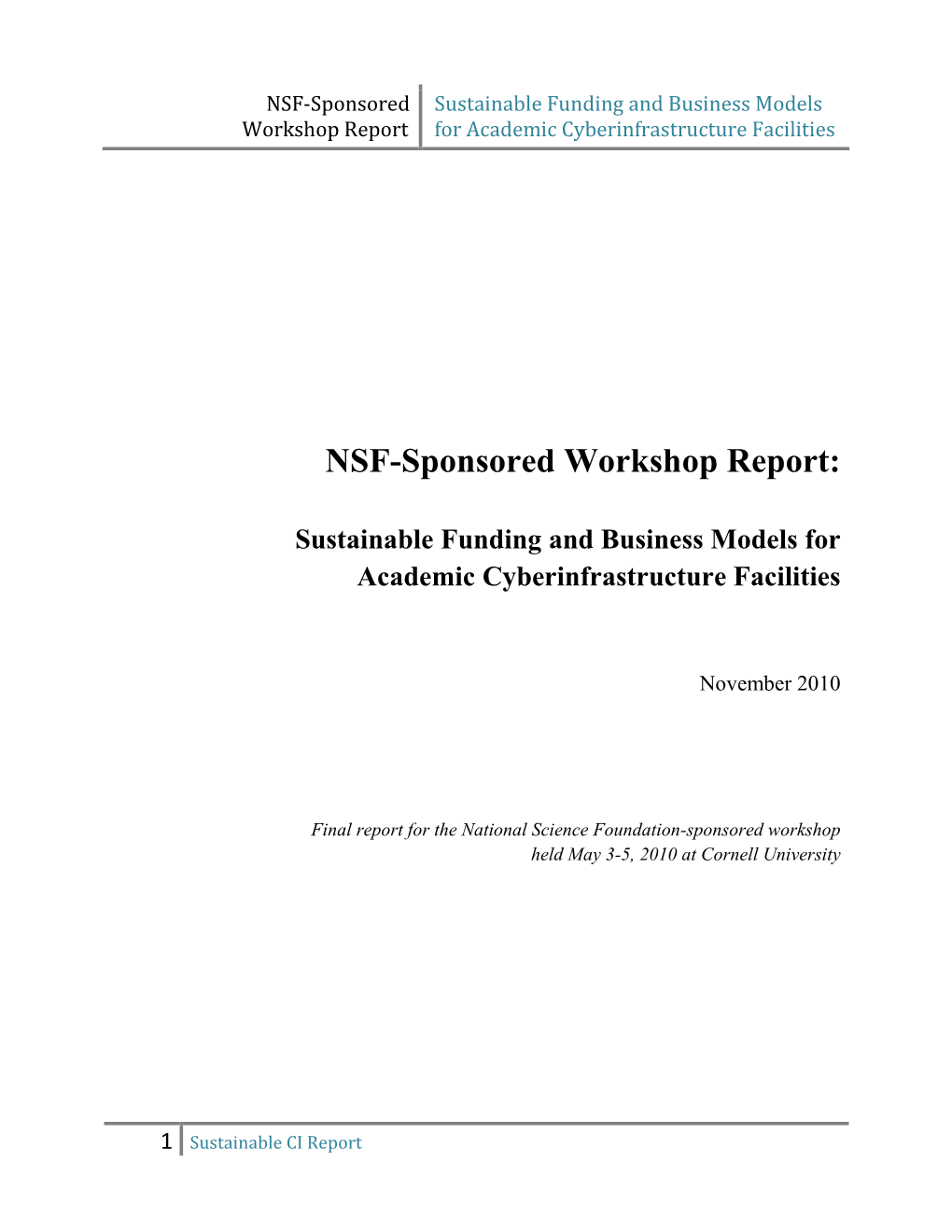 NSF-Sponsored Workshop Report
