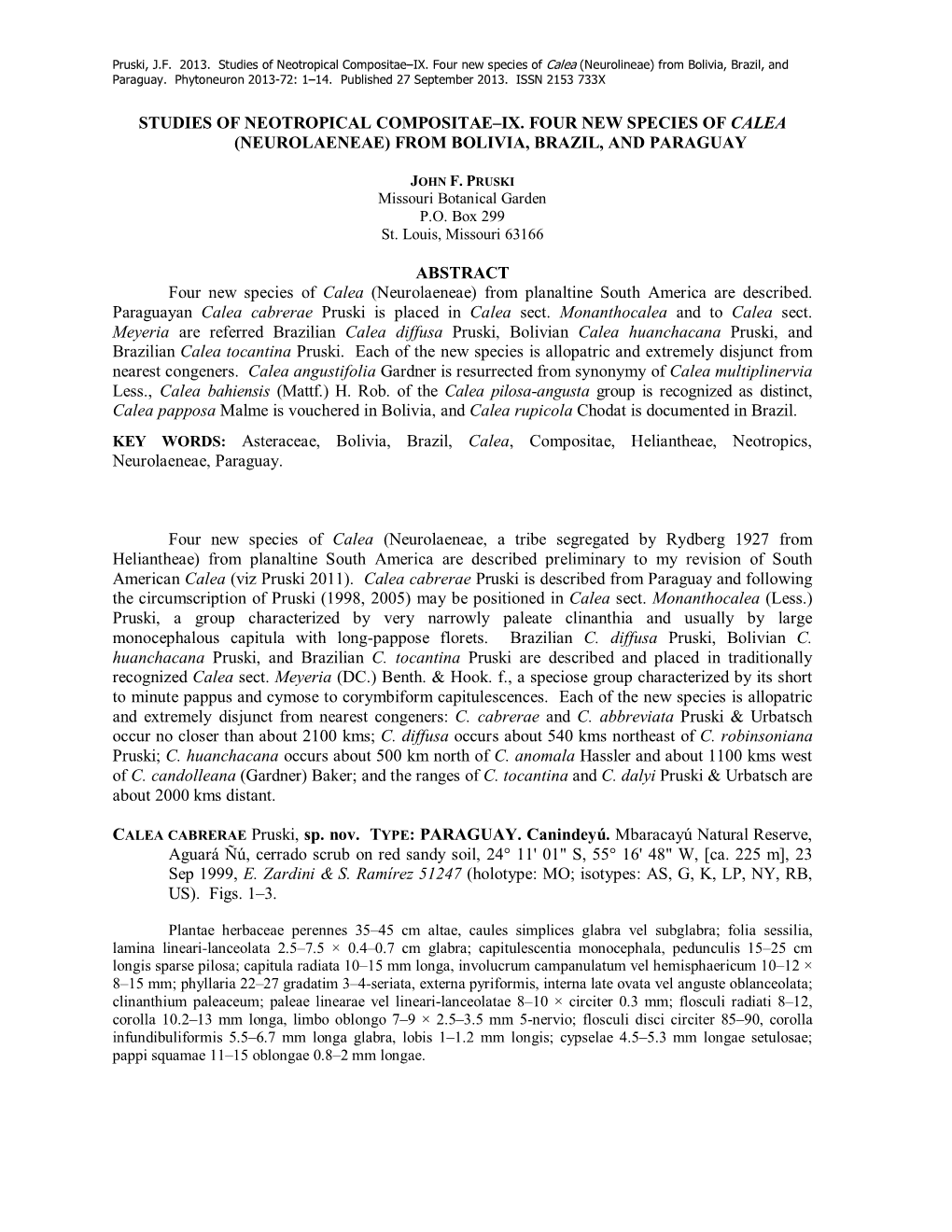 Studies of Neotropical Compositae–IX. Four New Species of Calea (Neurolineae) from Bolivia, Brazil, and Paraguay