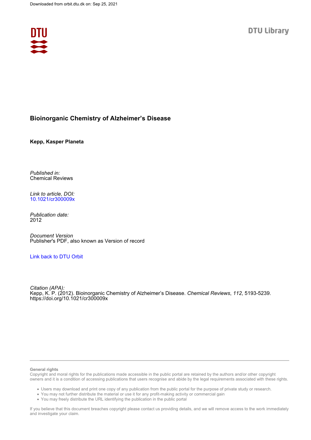 Bioinorganic Chemistry of Alzheimers Disease